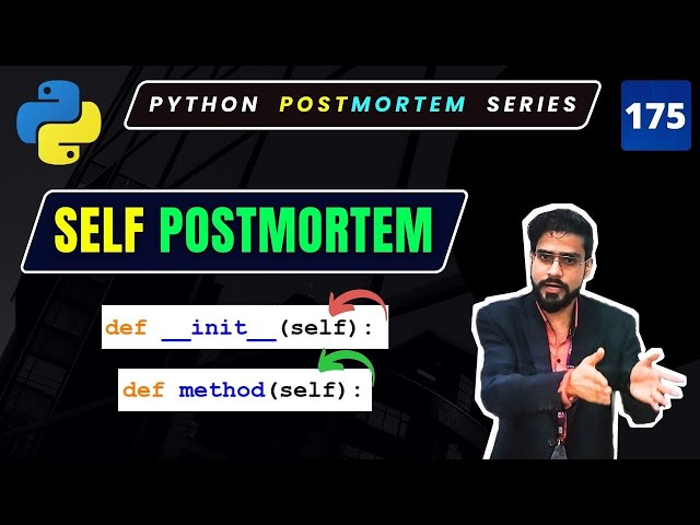 How SELF Works in Python Functions and Python Constructor | Object Oriented Programming in Python