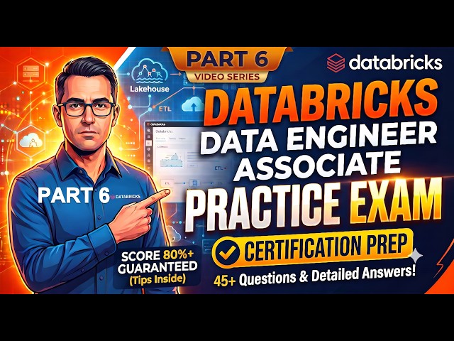 Databricks Data Engineer Associate Practice Exam Questions | Part 6 🏆