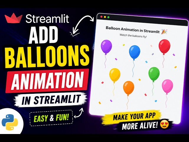 Streamlit Animation Tutorial 🎨 | Make Interactive & Dynamic Apps Easily