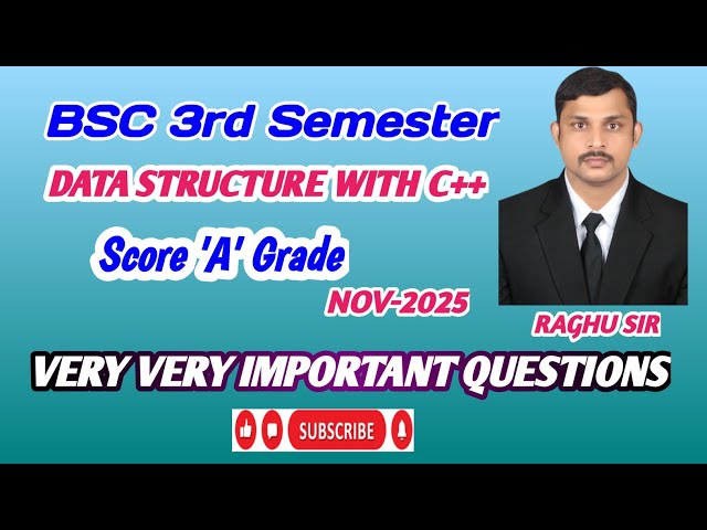 Data structure using C++ important questions 2025 || BSC 2ND YEAR 3RD SEMESTER || 