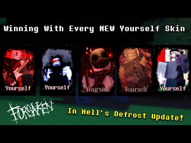 Winning With Every NEW Yourself Skin In The Hell's Defrost Update! "Winter Event" (Forsaken Gameplay