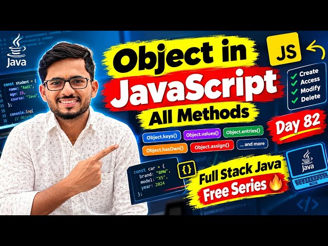 Full Stack Java Free 🔥 | Day 82 | Object in Javascript | aadiandjava 