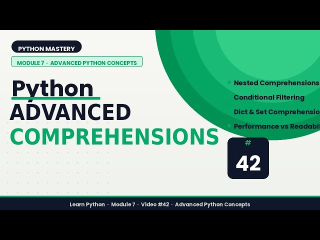 Advanced Comprehensions in Python | List, Dict & Set Comprehensions Explained