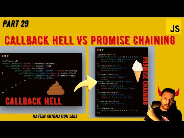 #29 - CallBack Hell Vs Promise Chaining in JavaScript