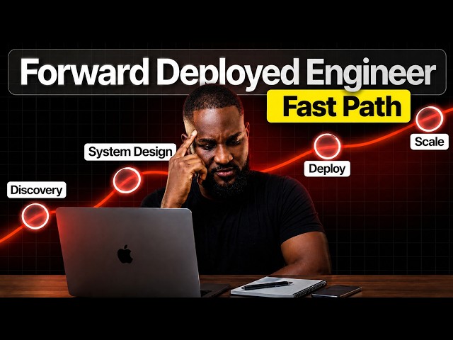 The FASTEST Path to Becoming a Forward Deployed Engineer in 2026 | FDE Roadmap