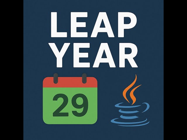 Leap Year Program in Java | Check Leap Year Using if-else | Java Basic Programs for Beginners