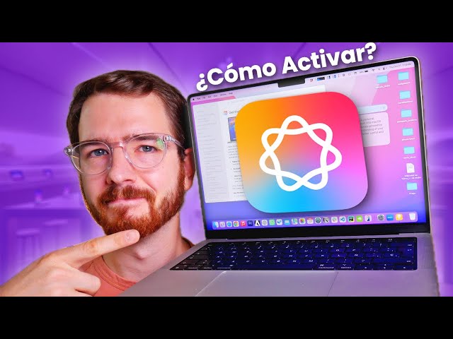 ¿Cómo Activar Apple Intelligence en MacOS? Nunca Más Volverás a Usar tu Mac como Antes