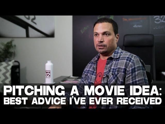 Pitching A Movie Idea:  Best Advice I’ve Ever Received by Richard "RB" Botto (Stage 32 CEO)