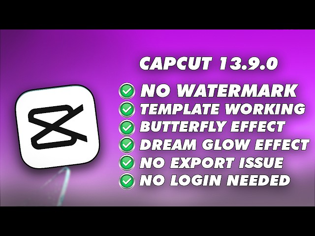 CAPCUT 13 9 0 FEATURES🔥 EXPLAINED | CAPCUT LATEST VERSION | CAPCUT TUTORIAL