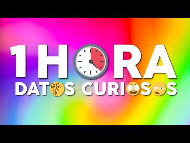 1 HORA DE DATOS CURIOSOS! 🤩👾🤯 💩👀 [XpressTV]