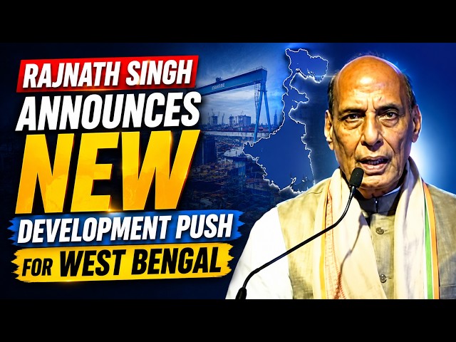 Rajnath Singh Announces New Development Push for West Bengal at GRSE Kolkata