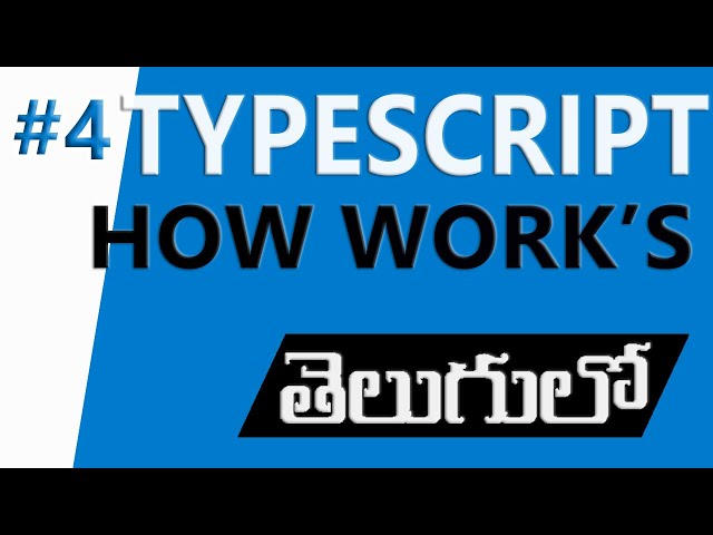 TypeScript in Telugu | HOW TYPESCRIPT WORK'S