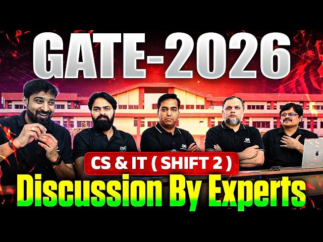 GATE 2026 CS & IT Shift 2 | Expert Discussion & Paper Analysis