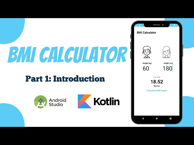 BMI Calculator App in Android Studio | Kotlin | Part 1 - Introduction | The Penguin Coders
