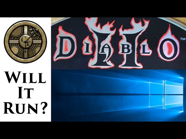 Will It Run - Diablo II