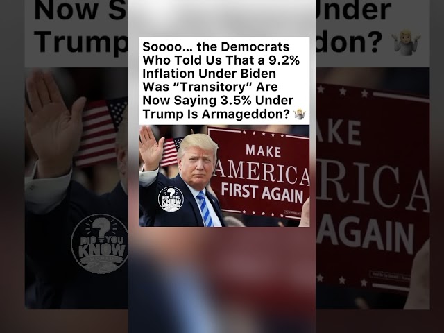 🚨 Democrats Said 9.2% Inflation Was “TRANSITORY” — Now 3.5% Under Trump Is “Armageddon”?! 😳