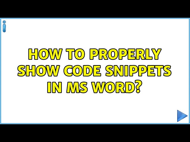 How to properly Show Code Snippets in MS Word?