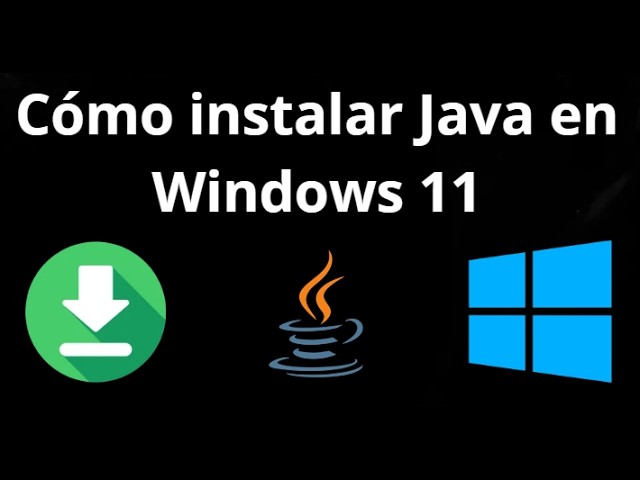 How to Install Java on Windows 11 - Complete Guide