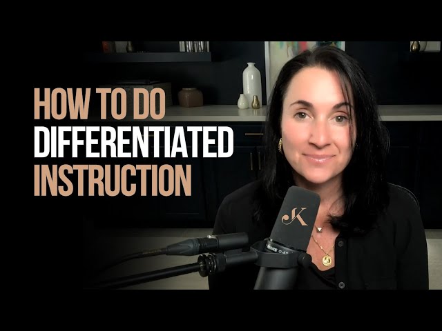 How To Do Differentiated Instruction | Kathleen Jasper