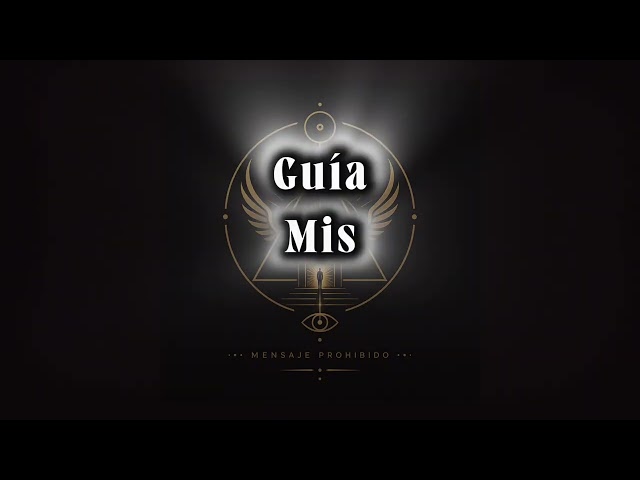 GUÍA MIS PASOS(⚠️MENSAJE PROHIBIDO)