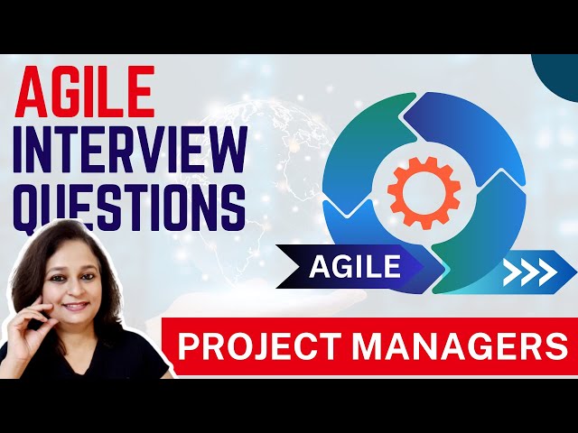 AGILE Interview Questions and Answers for Project Managers ✅ | Job Interview Prep