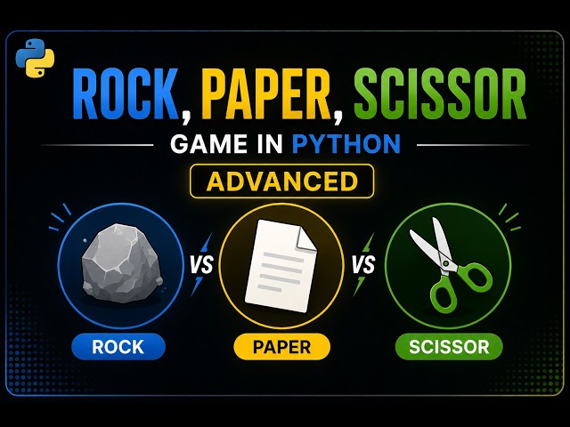 I Built Rock Paper Scissors in Python (Advanced)| Beginner Project