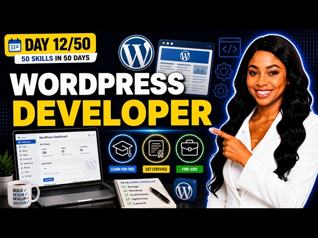 How to Become a WordPress Developer | Free Certificate & Remote Jobs (Day 12/50)