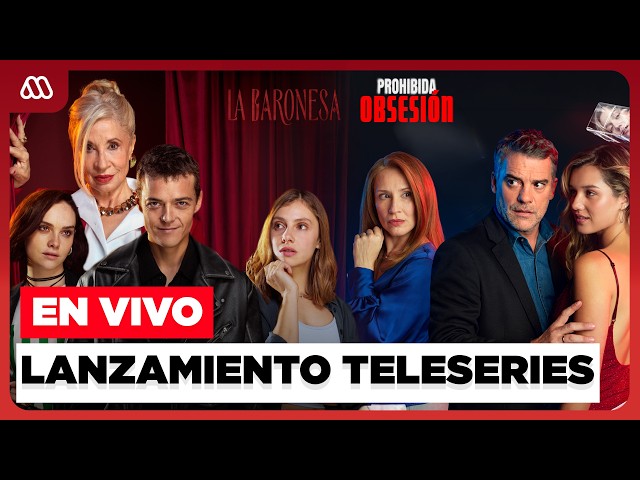 Doble estreno de TELESERIES en MEGA: Los detalles de "La Baronesa" y "Prohibida Obsesión"