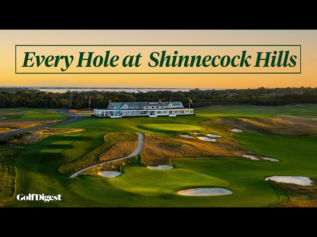 Todos los hoyos del Abierto de Estados Unidos de 2026 | Shinnecock Hills | Golf Digest