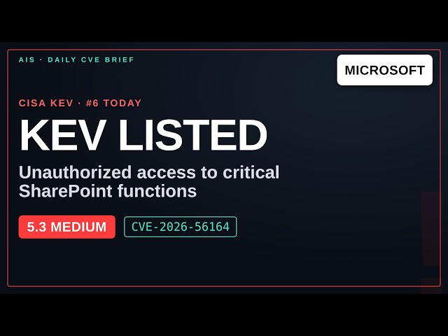 SharePoint Flaw Lets Outsiders Gain Privileges (CVE-2026-56164)