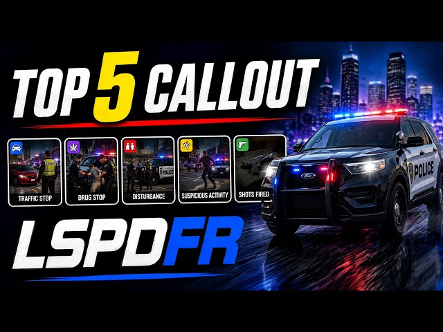 Top 5 Best Callout Plugins for LSPDFR (2026)