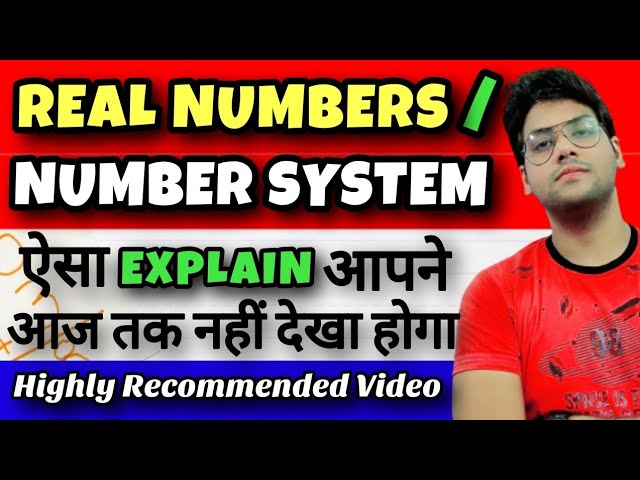 Real Numbers | Number System | Classes 5/6/7/8/9/10 | Rational Number | Irrational Number | Maths