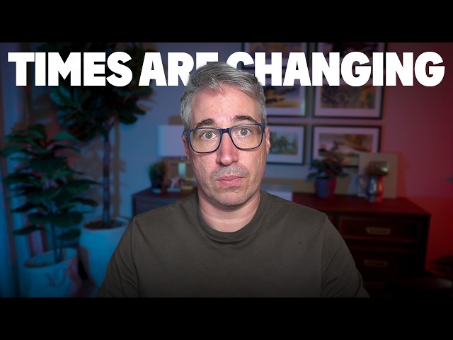 Times are changing...