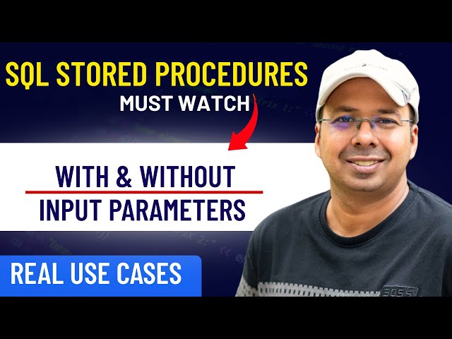 Stored Procedures in SQL: With & Without Parameters (Real Examples)