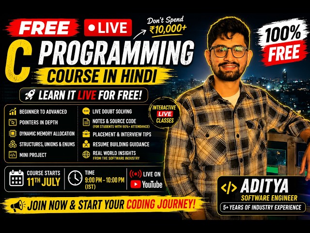 🚀 FREE LIVE C Programming Course in Hindi | Complete C Language from Scratch | Starts 11 July 2026.