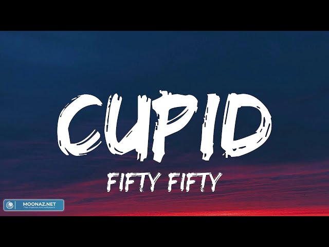 Fifty Fifty - Cupid (Lyrics) | 7clouds