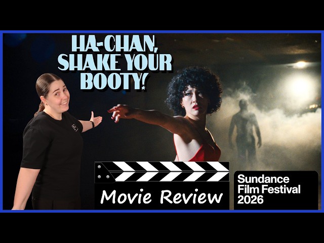Ha-Chan, Shake Your Booty! (2026) - Movie Review | Sundance 2026
