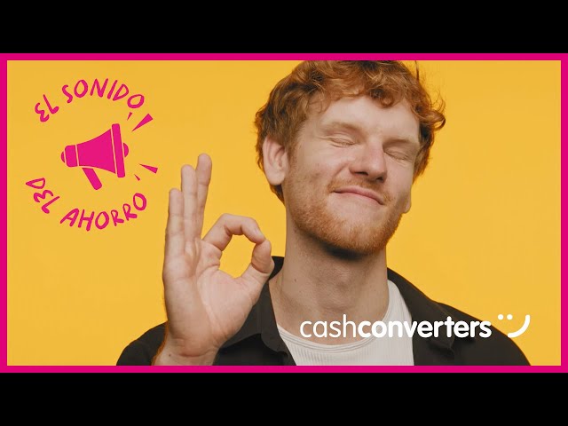 Cash Converters | Sonido del Ahorro