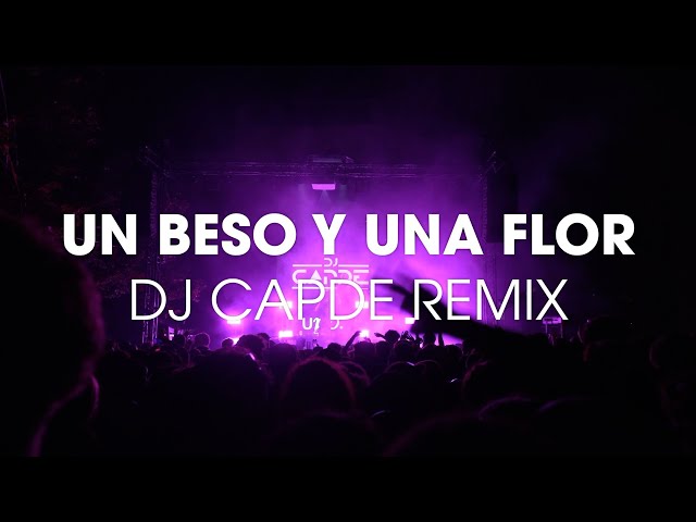 Un Beso Y Una Flor (DJ Capde Remix) - Techno viral TikTok