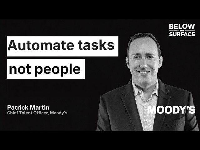 How Moody’s Is Turning AI Adoption Into a People Strategy | Patrick Martin
