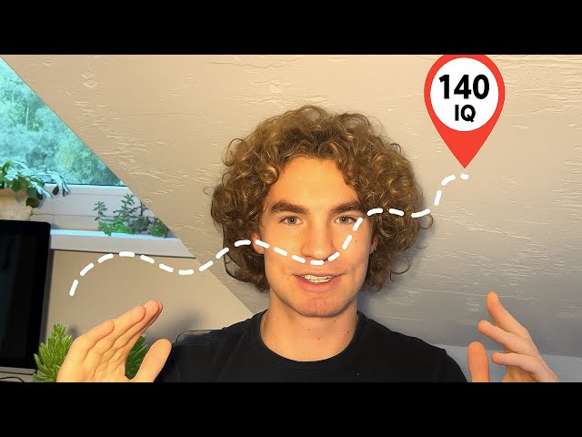My way to 140 IQ: