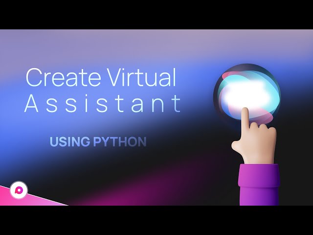 How to Create your own AI Virtual Assistant using Python | Python AI Projects | Complete Guide 🔥