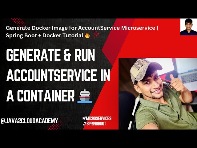 32. Generate & Run AccountService in a Container 🚢