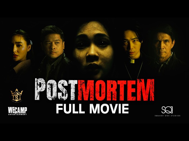 POSTMORTEM 2025 (FULL MOVIE) Tagalog Movie English Subbed