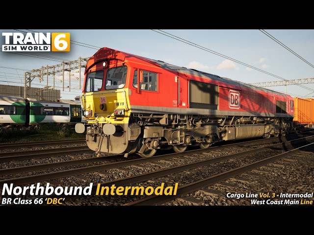 Northbound Intermodal : West Coast Main Line : Train Sim World 6 [4K 60FPS]