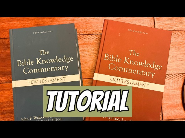 Bible Knowledge Commentary Tutorial | How to Use a Commentary