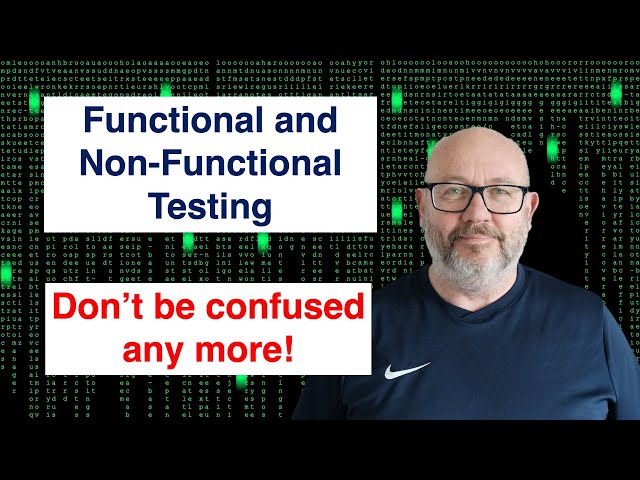 Functional and Non Functional Testing - don't be confused anymore
