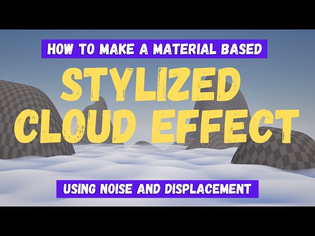 How To Make A Stylized Cloud Effect - Unreal Engine 5 Materials Tutorial