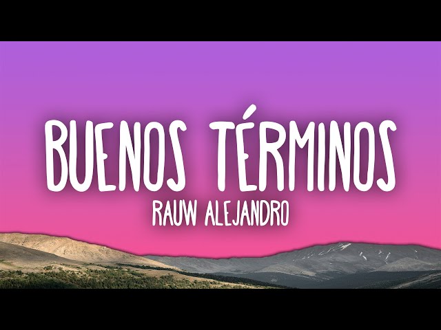 Rauw Alejandro - Buenos Términos