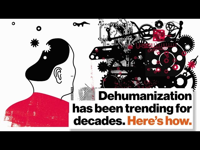 Dehumanization has been trending for decades. Here’s how. | Adam Waytz
